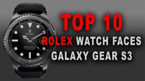 Rolex Custom Faces TOP 10 (Samsung Gear S3) 